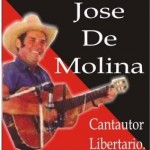 José de Molina: Cánticos y testimonios rebeldes… Desde México para el mundo…