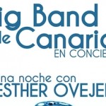 Big Band Canarias y Esther Ovejero en el Teatro Guimerá