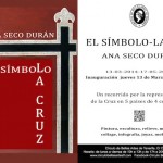 El Símbolo-La Cruz exposición de Ana Seco Durán en el Círculo de Bellas Artes