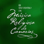 IX Encuentro de Música Religiosa de Canarias