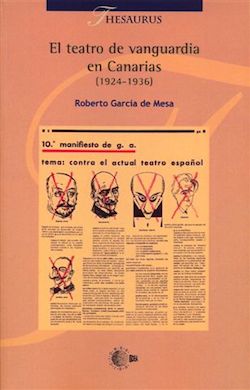 Cubierta del libro El teatro de vanguardia en Canarias (1924-1936)