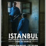 Ankor Ramos muestra el rostro humano de ‘Istanbul, una ciudad entre dos fronteras’