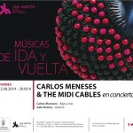 Carlos Meneses & the Midi Cables en los conciertos de ‘Músicas de ida y vuelta’