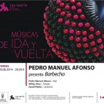 ‘Músicas de ida y vuelta’ con la mágica voz de Pedro Manuel Afonso