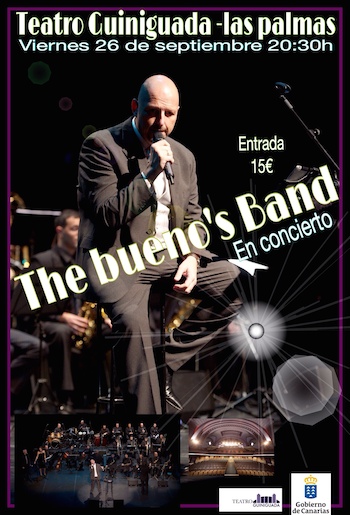 The Bueno’s Band ofrece un concierto en el Teatro Guiniguada