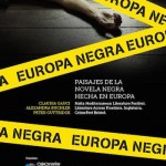 Nace el proyecto cultural Europa Negra: mezcla de paisajes, arquitectura y literatura criminal