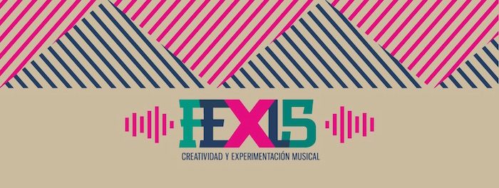 El Festival de Creación y Experimentación FEX15 ofrece una mirada sobre la actual industria de la música