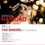 The Birkins abre el programa especial de conciertos de Navidad de 2015 en San Martín