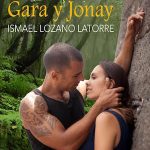 Presentación «La leyenda de Gara y Jonay» de Ismael Lozano Latorre
