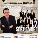 Laureano Márquez y Mencey Romántico presentan en el Teatro Leal ‘De Venezuela con humor’