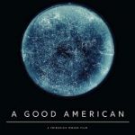 Filmoteca proyecta el documental ‘A Good American’ sobre vigilancia a los ciudadanos