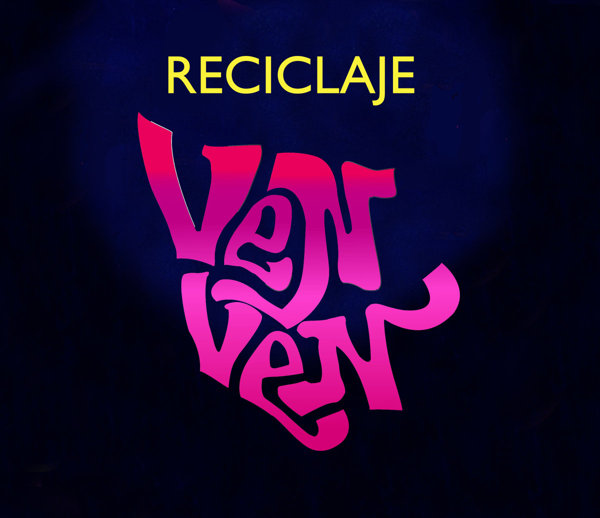 La banda grancanaria Reciclaje presenta ‘Ven Ven’, su nuevo trabajo discográfico