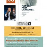 Presentación práctica y gratuita del ‘Manual para Cantantes’ de Errol Woiski en la Escuela de Música Alba Serrano