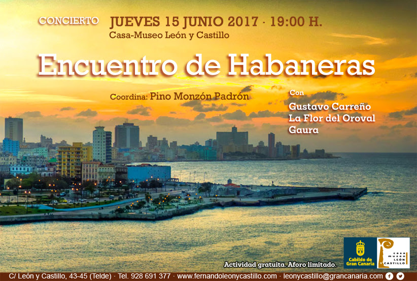Encuentro de Habaneras. Concierto 15 junio a las 19:00 horas en la Casa-Museo León y Castillo