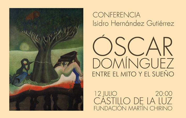 Isidro Hernández, conservador jefe del TEA, pronunciará una conferencia sobre Óscar Domínguez el próximo miércoles, 12 de julio, en la Fundación Martín Chirino