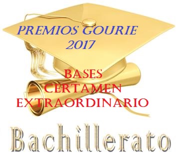Convocatoria Premio Extraordinario de Bachillerato Gourie 2017