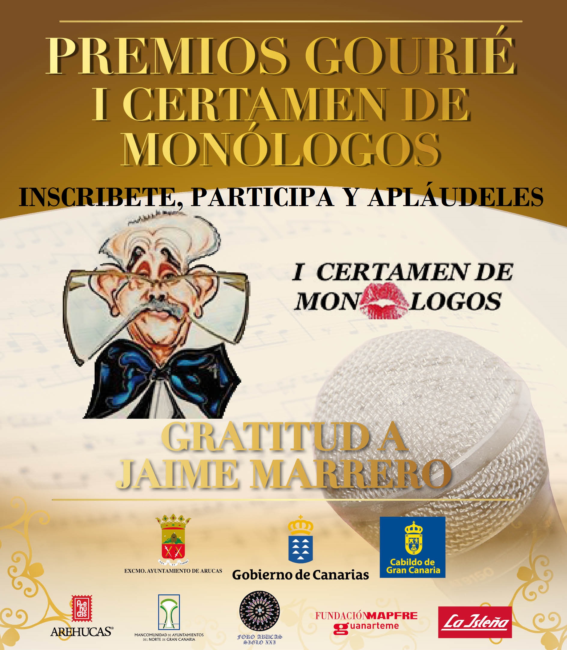 Abierta convocatoria para el I Certamen de Monólogos ‘En gratitud a Jaime Marrero’ en Arucas