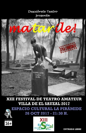 XIII Festival de Teatro Amateur de La Villa de El Sauzal 2017