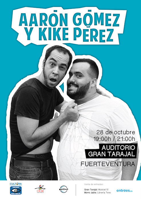 Aarón Gómez y Kike Pérez el 28 de octubre en el Auditorio Gran Tarajal