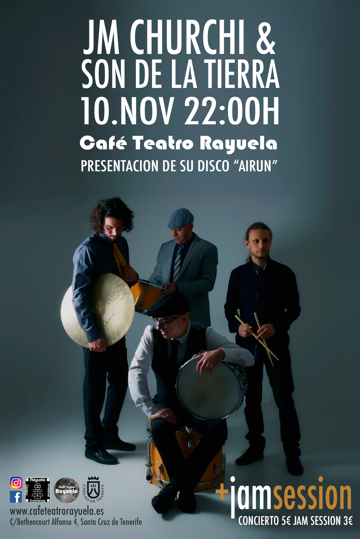 JM ChurchiI y Son de la Tierra (latin jazz) actuarán en el Café Teatro Rayuela