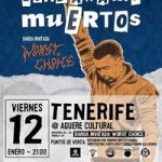 Lendakaris Muertos – Presentación nuevo disco- Aguere Cultural (Tenerife) y La Choza (Las Palmas)