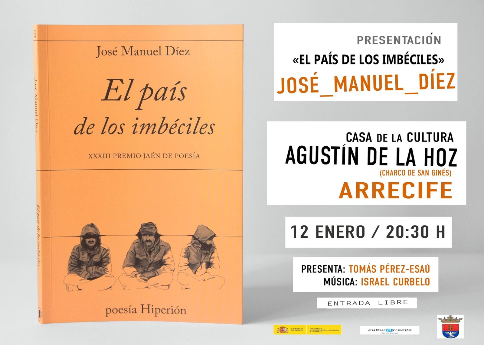 Presentación de «El País de los Imbéciles» de José Manuel Díez, ganador del XXXIII Premio Jaén de Poesía
