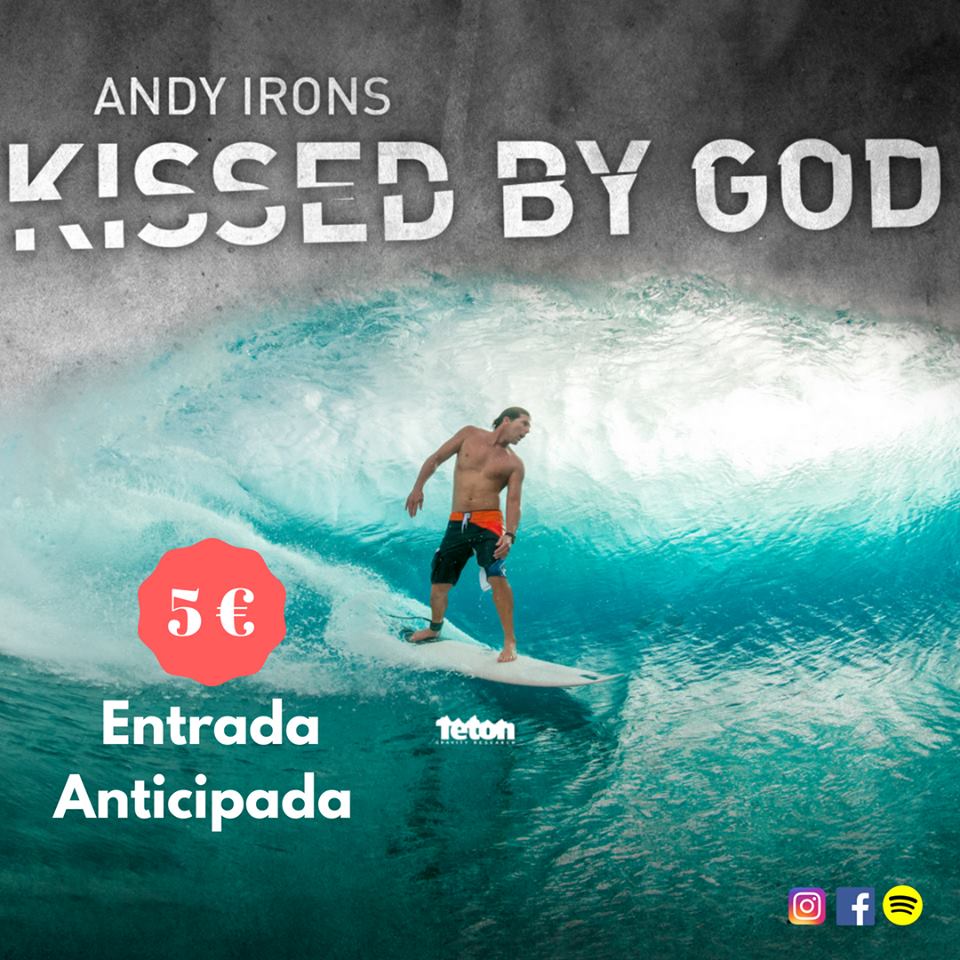 Andy Irons: Kissed by God  – Surf Movie Night Canarias – 15 de Septiembre – 20.30 Horas