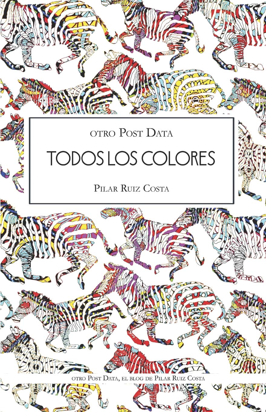 Todos los colores de Pilar Ruiz Costa