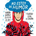 Aarón Gómez regresa al Teatro Leal con «No estoy de Humor»