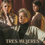 Se estrena en el teatro Guiniguada el montaje ‘Tres mujeres’ con dirección de Ramón Rodríguez