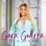Gara Guerra lanza su nueva producción musical ‘Hoy me subo al mundo’